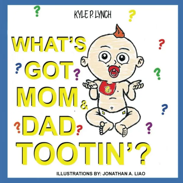 What's Got Mom and Dad Tootin? book cover