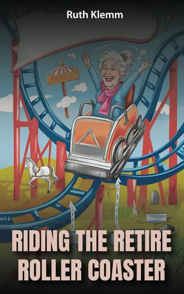 Riding the Retire Roller Coaster book cover